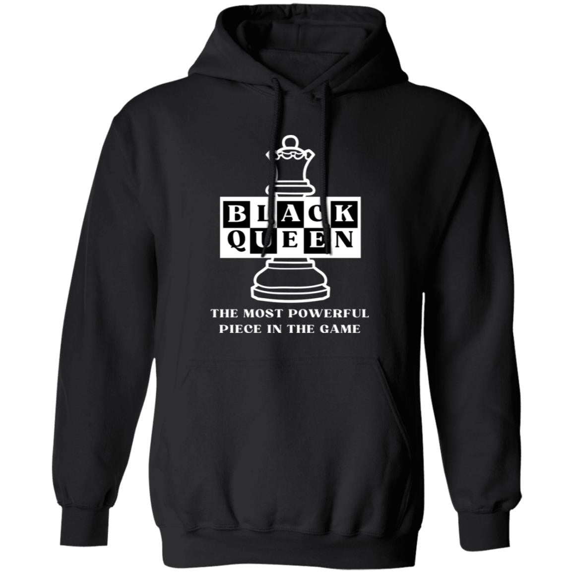Black Queen | Most Powerful Piece | Hoodie | Sweatshirt | Adult Gildan Heavy 50/50 Blend