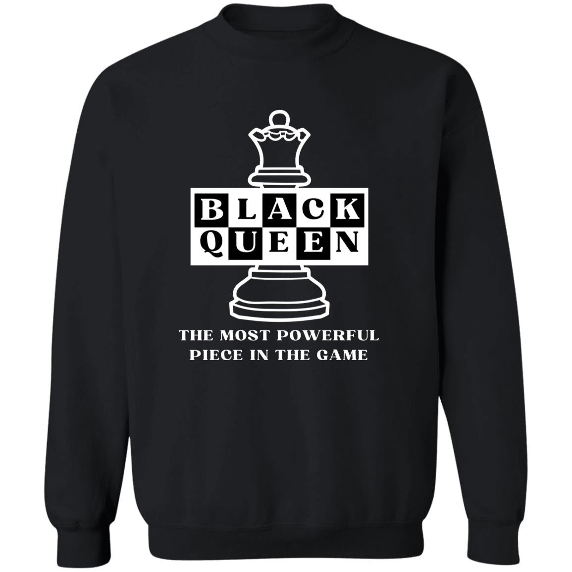 Black Queen | Most Powerful Piece | Hoodie | Sweatshirt | Adult Gildan Heavy 50/50 Blend