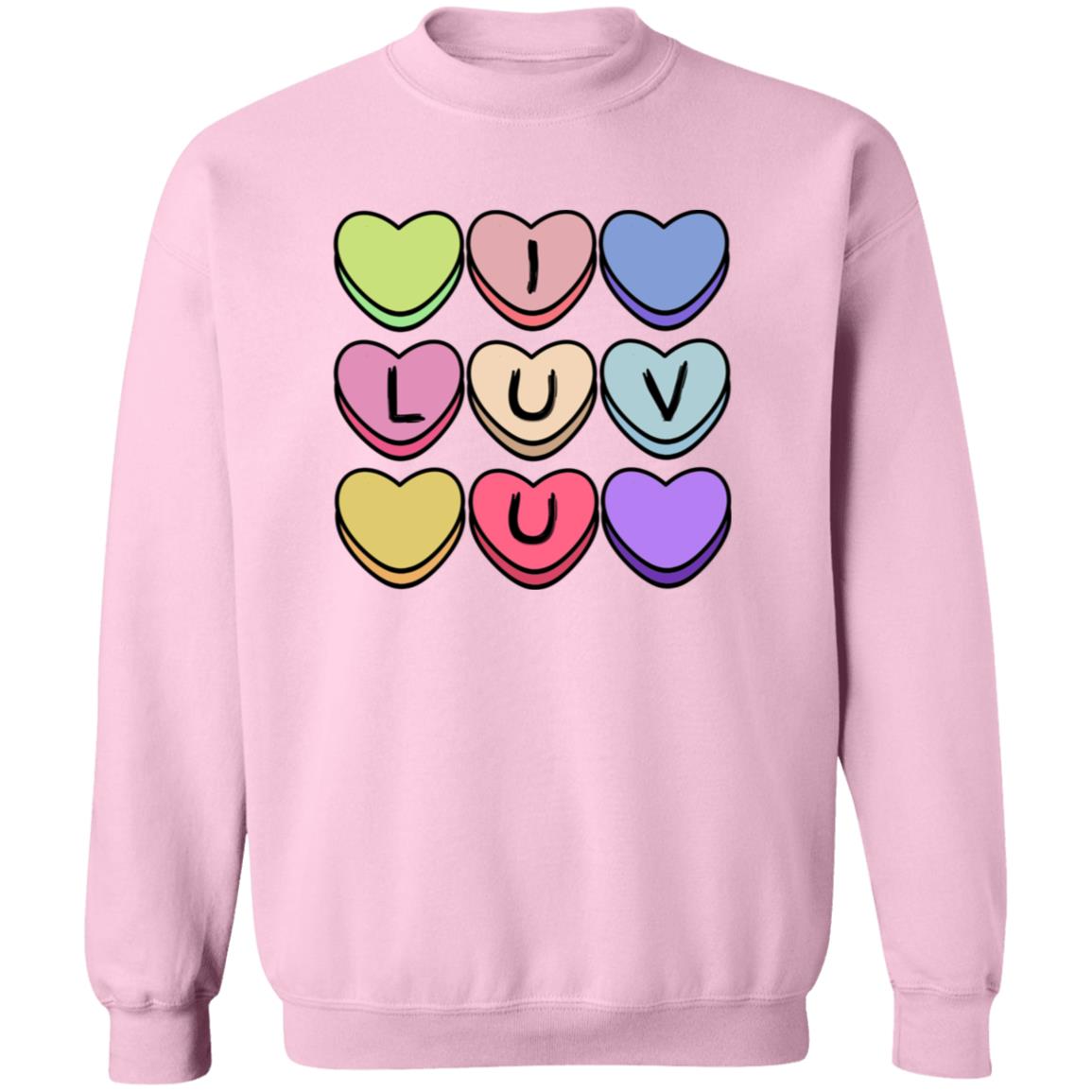 Adult I Luv U Candy Hearts | Pullover | Gildan Heavy 50/50 Blend