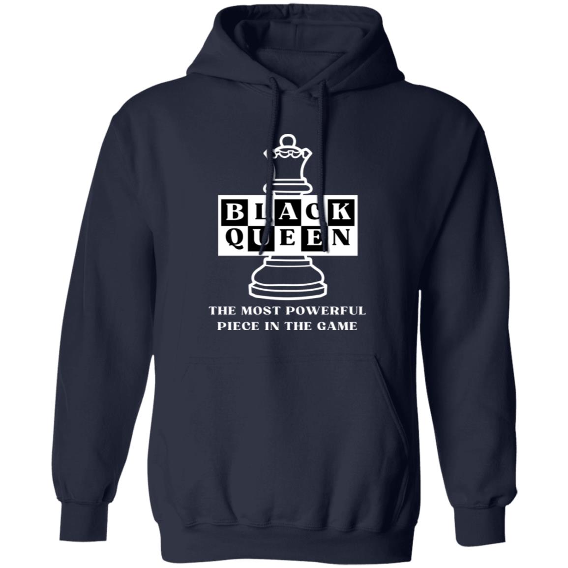 Black Queen | Most Powerful Piece | Hoodie | Sweatshirt | Adult Gildan Heavy 50/50 Blend
