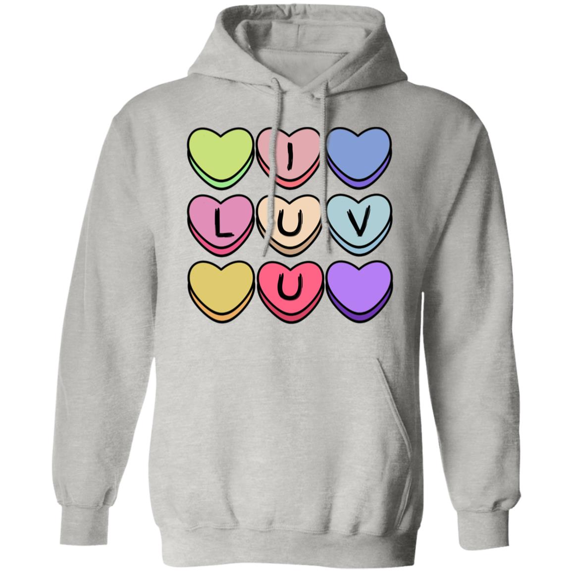 Adult I Luv U Candy Hearts | Pullover | Gildan Heavy 50/50 Blend