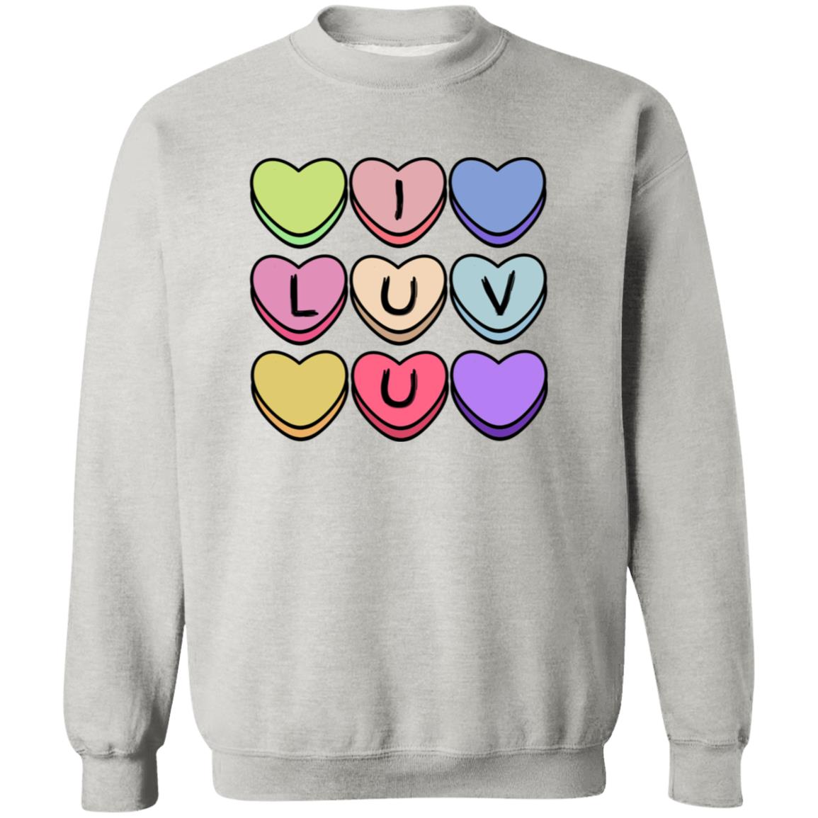 Adult I Luv U Candy Hearts | Pullover | Gildan Heavy 50/50 Blend