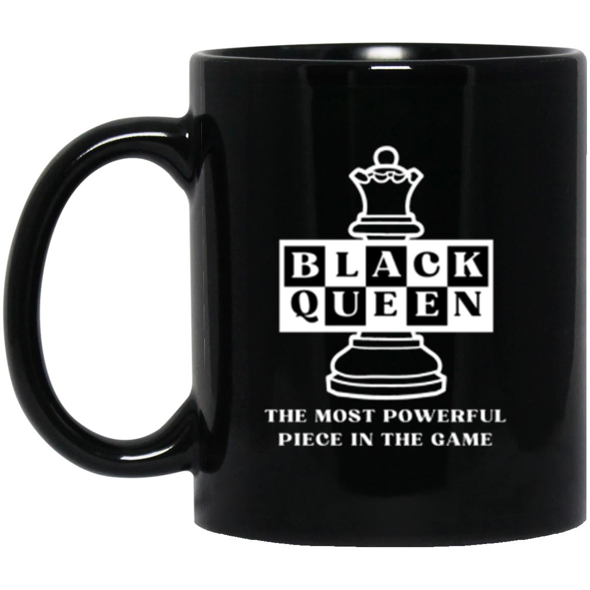 Black Queen | Most Powerful Piece | Chess Piece | 11oz Black Mug