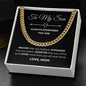 Son - Always Remember - Love Mom - Cuban Link Chain