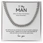 My Man - Love Built to Last - Cuban Link Chain