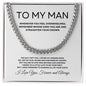 My Man - Fate Choice Love Forever - Cuban Link Chain