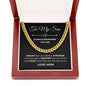 Son - Always Remember - Love Mom - Cuban Link Chain