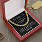 Son - Always Remember - Love Mom - Cuban Link Chain