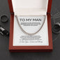 My Man - Fate Choice Love Forever - Cuban Link Chain