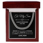 Son - Always Remember - Love Mom - Cuban Link Chain