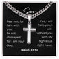 Son - Isaiah 41:10 - Cross Necklace