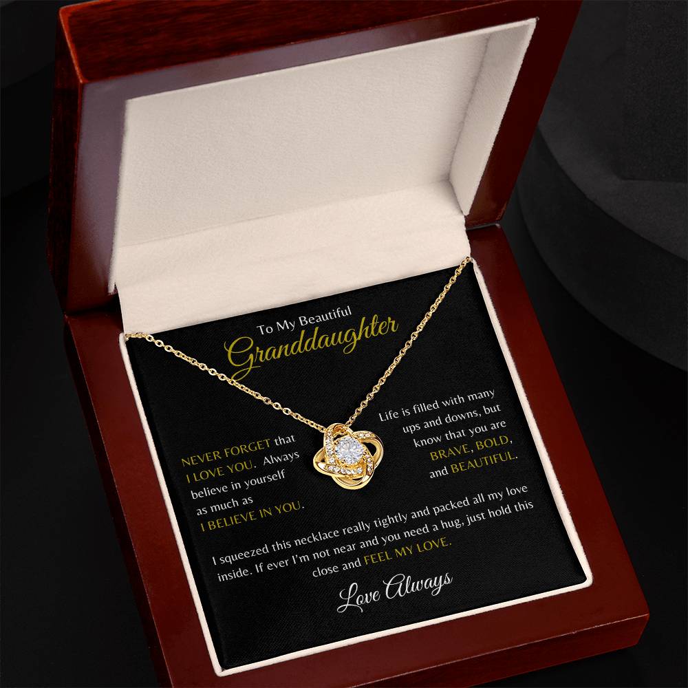 Beautiful Granddaughter | Be Brave Bold Beautiful | Love Knot Necklace