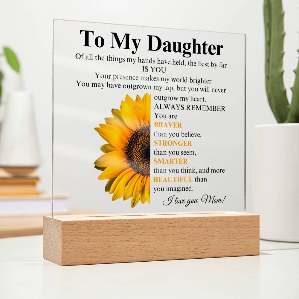 Daughter | Brave Strong Smart Beautiful | Sunflower | Square Acrylic