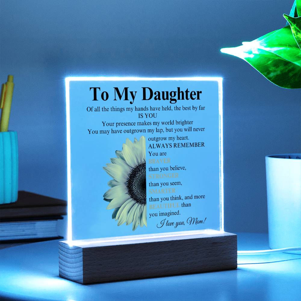 Daughter | Brave Strong Smart Beautiful | Sunflower | Square Acrylic