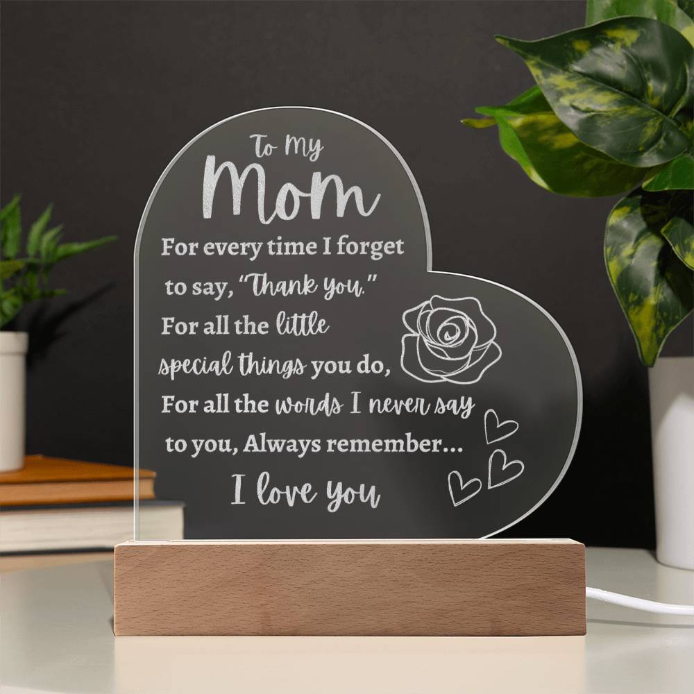 Mom | Thank You | I Love You | Birthday | Mother's Day | Engraved Acrylic Heart Plaque