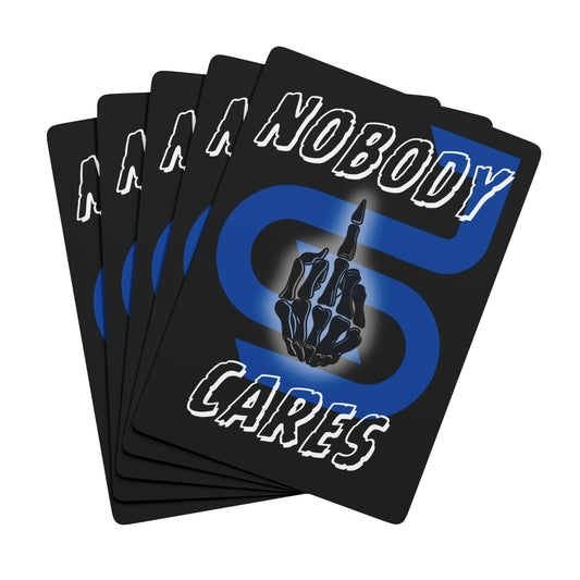 Nobody Cares | Rude Humor | Playing Cards