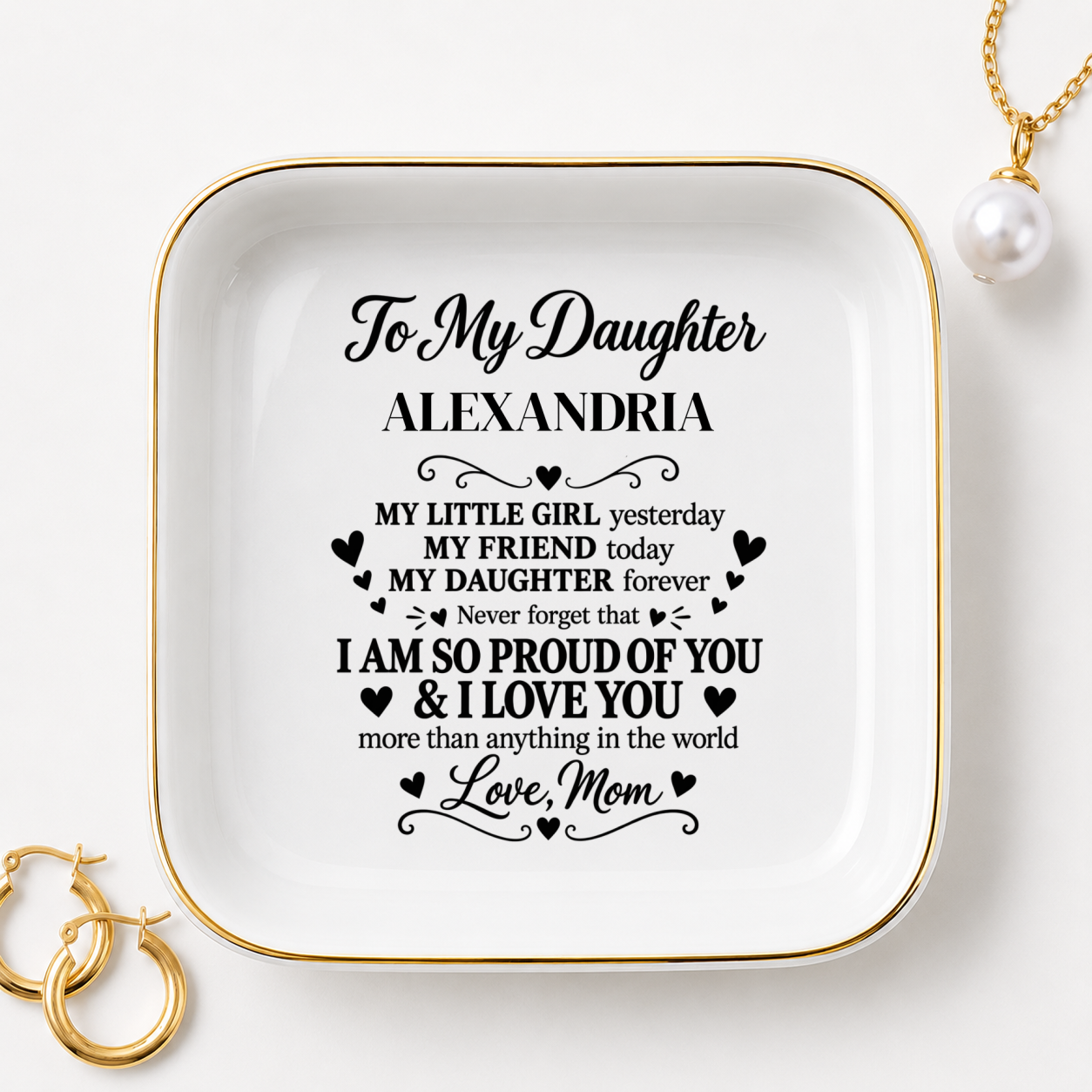So Proud of You, Daughter | Personalized | Jewelry Dish